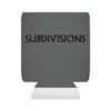 Subdivisions Breaking the Fourth Wall/Logo Beer Koozies - Image 7
